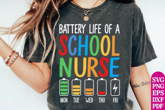 Battery Life of a School Nurse Svg Png Graphics