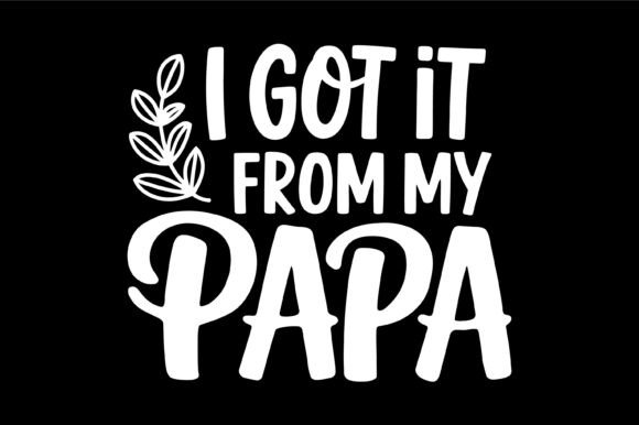 Bold Papa Quote Typography Design for T-Shirt Graphics
