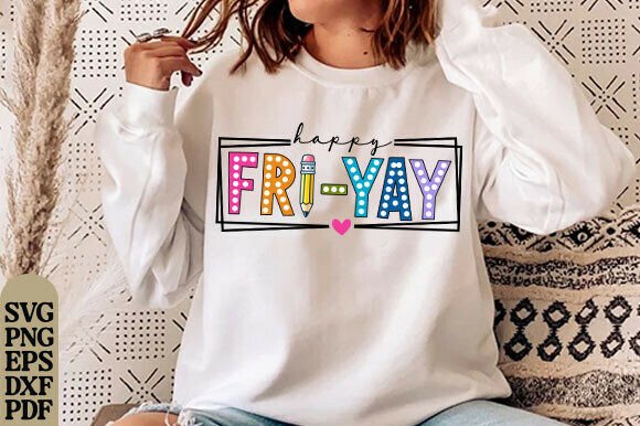Happy Fri-yay Png, Funny Friday Weekend Graphics for T-Shirt Designs