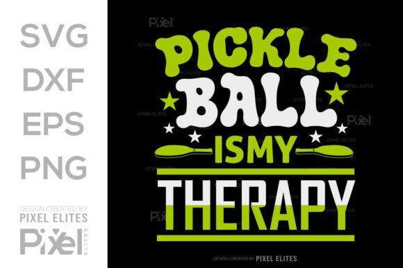 Pickleball is My Therapy – SVG Cut File for T-Shirt Designs